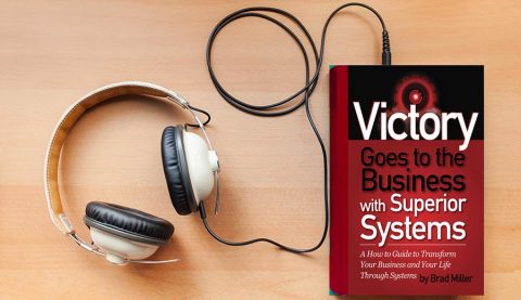 AudioBook “Victory Goes to the Business with Superior Systems” Preface and Introduction