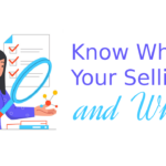 Know What You're Selling and Why