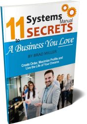11 Systems Manual Secrets to a Business You Love